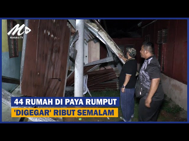 44 Rumah Di Paya Rumput ‘digegar’ Ribut Semalam