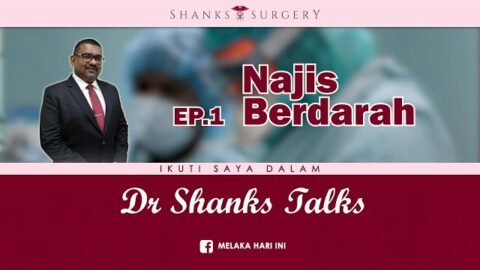 Dr. Shank’s Talk Ep 1: Najis Berdarah