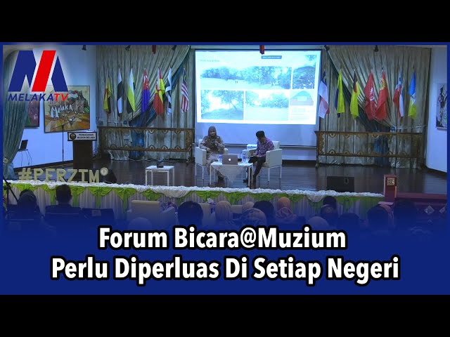 Forum Bicara@muzium Perlu Diperluas Di Setiap Negeri
