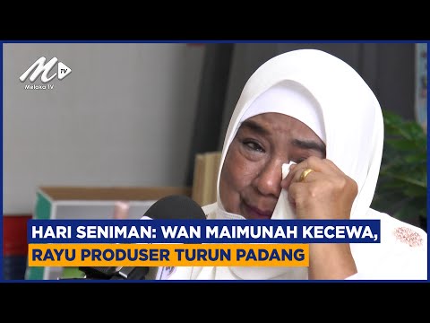 Hari Seniman: Wan Maimunah Kecewa, Rayu Produser Turun Padang