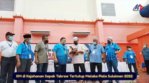 Km Di Kejohanan Sepak Takraw Tertutup Melaka Piala Sulaiman 2022