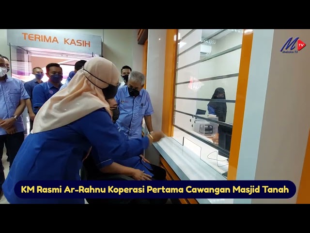 KM Rasmi Ar-Rahnu Pertama Koperasi Cawangan Masjid Tanah