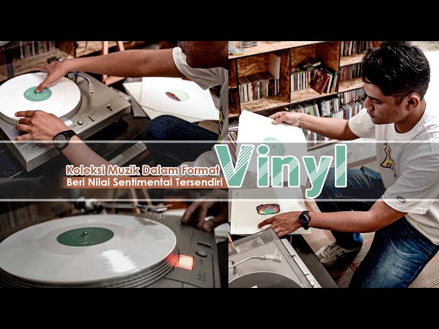 Koleksi Muzik Dalam Format Vinyl, Beri Nilai Sentimental Tersendiri