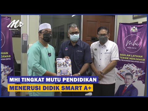 Mhi Tingkat Mutu Pendidikan Menerusi Didik Smart A+