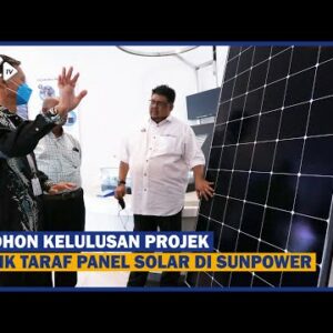 Mohon Kelulusan Projek Naik Taraf Panel Solar Di Sunpower