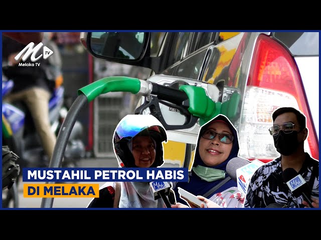 Mustahil Petrol Habis Di Melaka