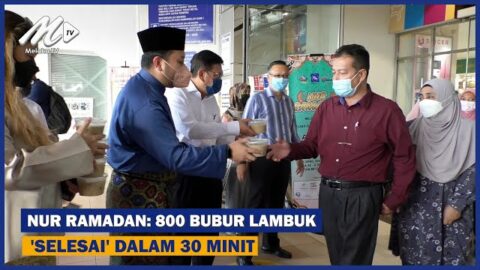 Nur Ramadan : 800 Bubur Lambuk ‘selesai’ Dalam 30 Minit