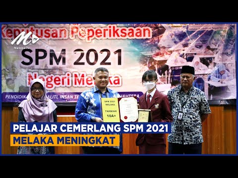 Pelajar Cemerlang Spm 2021 Melaka Meningkat