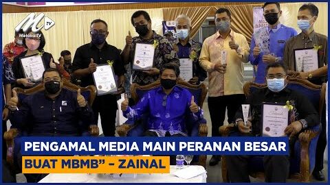 “pengamal Media Main Peranan Besar Buat Mbmb” – Zainal