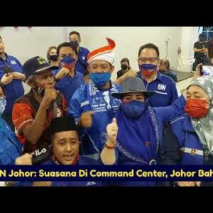 Prn Johor: Suasana Di Command Centre Jb (bn Menang Secara Tak Rasmi)