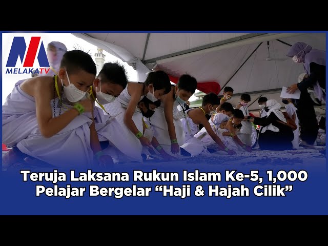 Teruja Laksana Rukun Islam Ke-5, 1000 Murid Bergelar “Haji & Hajah Cilik”