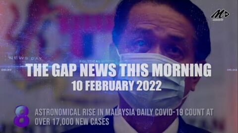 The Gap News This Morning | 10 February 2022