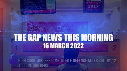 The Gap News This Morning | 16 March 2022