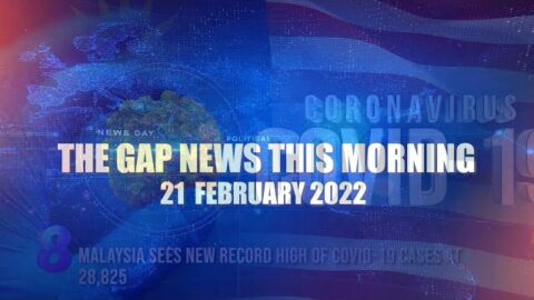 The Gap News This Morning | 21 February 2022
