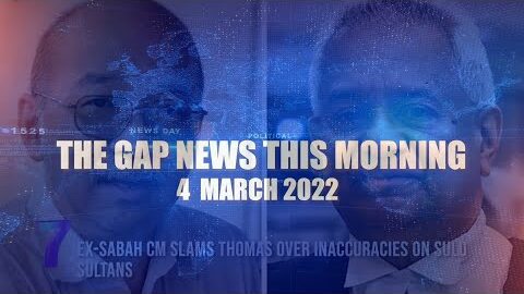 The Gap News This Morning | 4 March 2022