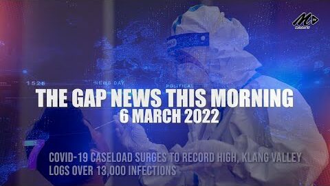 The Gap News This Morning | 6 March 2022