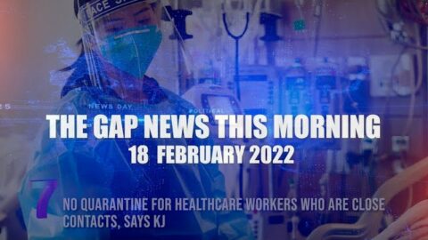 The Gap News Today | 18 February 2022