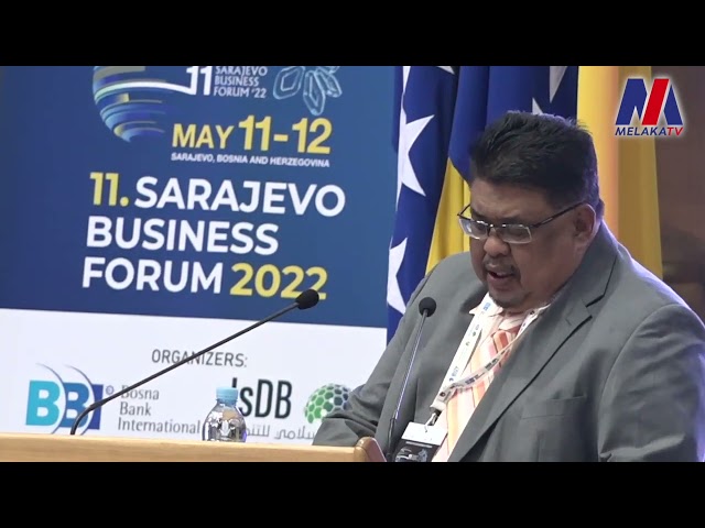 Ucaptama Datuk Seri Ab Rauf Yusoh Di Forum Perniagaan Sarajevo 2022