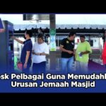 Kiosk Pelbagai Guna Memudahkan Urusan Jemaah Masjid