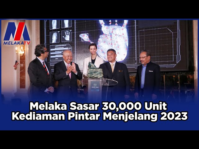Melaka Sasar 30,000 Unit Kediaman Pintar Menjelang 2023