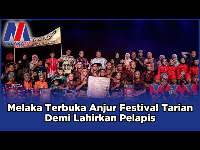 Melaka Terbuka Anjur Festival Tarian Demi Lahirkan Pelapis