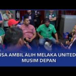 MUSA Ambil Alih Melaka United FC Musim Depan