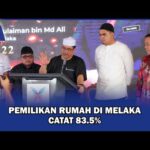 Pemilikan Rumah Di Melaka Catat 83.5%