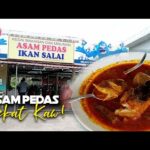 Port Lunch Best: Asam Pedas Pedas Kaw! [Melaka Food Buzz]