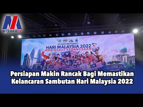 Tabik buat yang terlibat untuk sambutan Hari Malaysia 2022