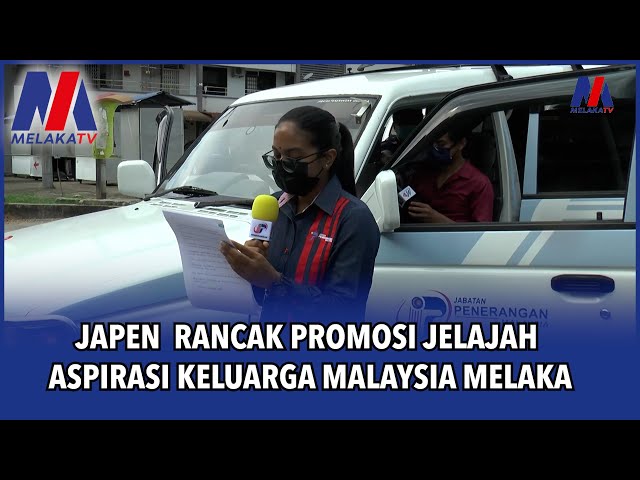 JaPen  ‘Rancak’ Promosi Jelajah Aspirasi Keluarga Malaysia Melaka