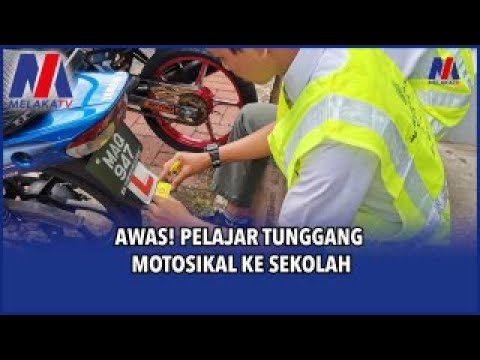 Awas! Pelajar Tunggang Motosikal Ke Sekolah