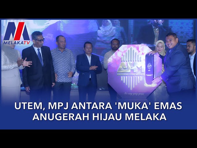 UTeM, MPJ Antara ‘Muka’ Emas Anugerah Hijau Melaka
