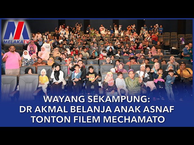 Wayang Sekampung: Dr Akmal Belanja Anak Asnaf Tonton Filem Mechamato