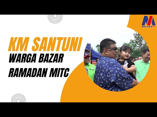 Km Santuni Warga Bazar Ramadan Mitc