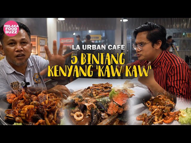 LA Urban Cafe 5 Bintang Kenyang ‘Kaw Kaw’!!