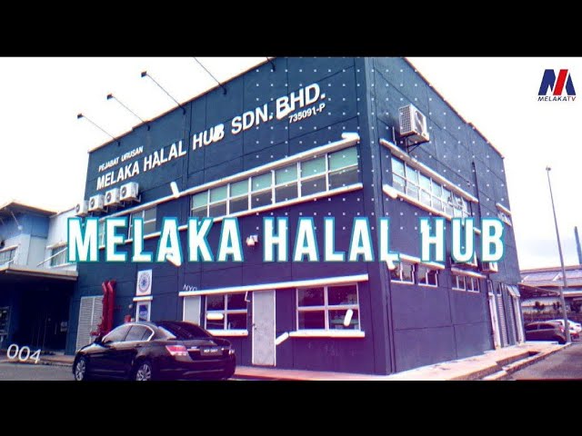 Melaka Halal Hub