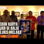 Pameran Karya Pelajar Di Balai Seni Lukis Melaka