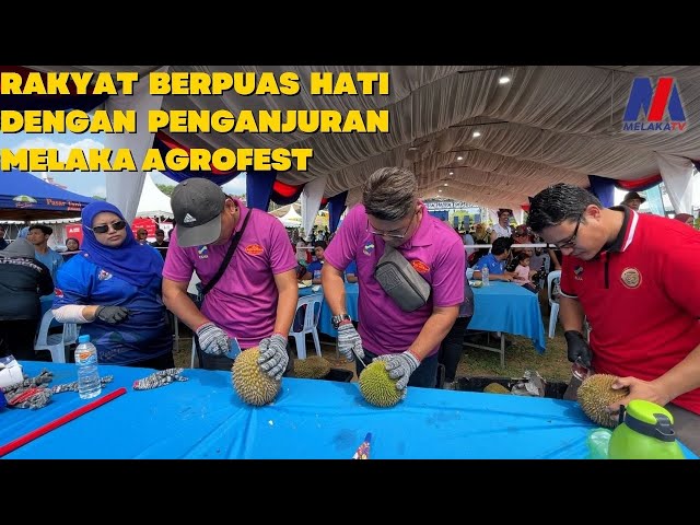 Rakyat Berpuas Hati Dengan Penganjuran Melaka Agrofest