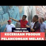 TMM2024: Tambah Nilai, Keceriaan Produk Pelancongan Melaka