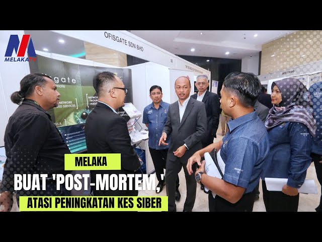 Melaka Buat ‘post Mortem’ Atasi Peningkatan Kes Siber