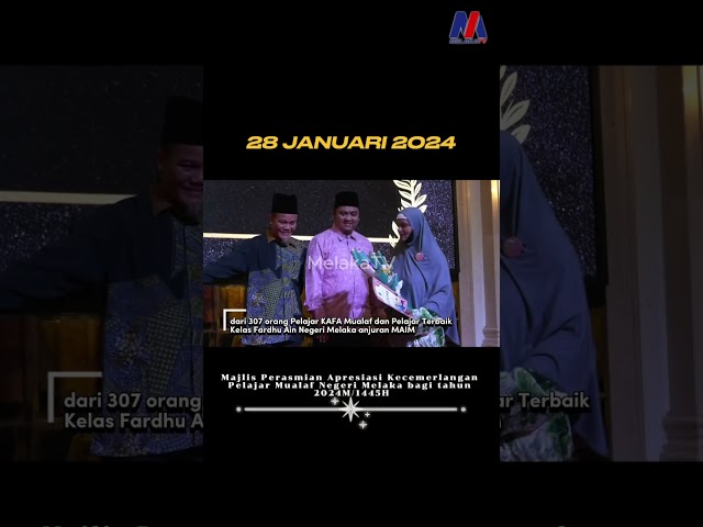 Majlis Aspresiasi Kecemerlangan Fardhu Ain Mualaf Negeri Melaka