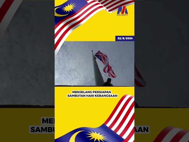 Pemasangan Jalur Gemilang Gergasi Dengan Ketinggian 30 Meter Di Dataran Utc Jalan Hang Tuah, Melaka