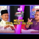 Podcast Mana Lagi? Melaka Ler!| Edisi 11|MELAKA KECIL-KECIL CILI PADI, KALAU TERKENA TERASA PEDASNYA