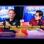 Podcast Mana Lagi?Melaka Ler!|Edisi 17| ‘ACIK ZUL’ AMBIL AURA ALLAHYARHAM BAPA, MAJUKAN TABOH NANING