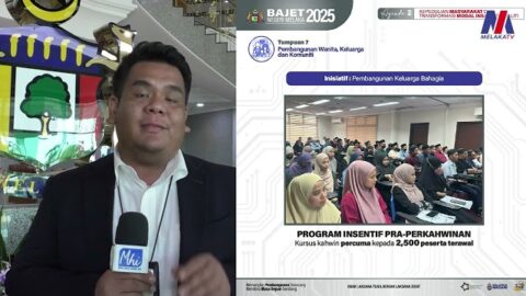 Apa Istimewa Dalam Bajet 2025 Negeri Melaka?