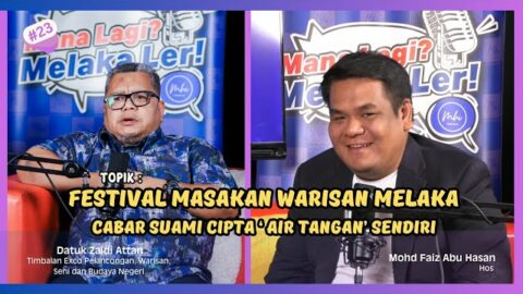 Festival Masakan Warisan Melaka Cabar Suami Cipta ‘air Tangan’ Sendiri