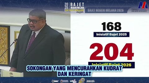 Bajet negeri melaka 2026: melaka sayang rakyat
