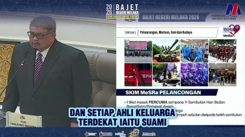 Bajet negeri melaka 2026: skim mesra pelancongan